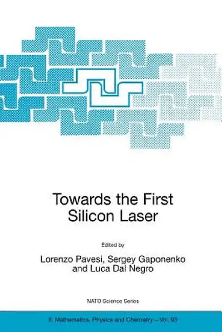 Towards the First Silicon Laser by Lorenzo Pavesi