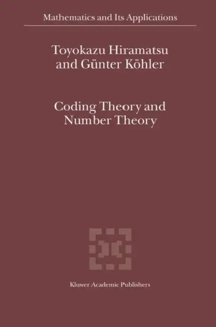 Coding Theory and Number Theory by T. Hiramatsu