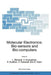 Molecular Electronics: Bio-Sensors and Bio-Computers by L. Barsanti