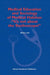 Medical Education and Sociology of Medical Habitus: "It's Not about the Stethoscope!" by H. Luke