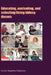 Educating, Evaluating, and Selecting Living Kidney Donors by Robert W. Steiner