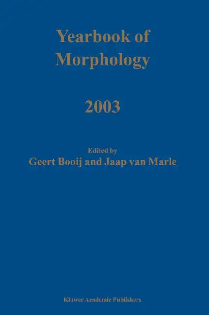 Yearbook of Morphology 2003 by G. E. Booij