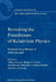 Revisiting the Foundations of Relativistic Physics: Festschrift in Honor of John Stachel by Abhay Ashtekar, Robert S. Cohen, Don Howard