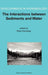 The Interactions Between Sediments and Water: Proceedings of the 9th International Symposium on the Interactions Between Sediments and Water, Held 5-1 by Brian Kronvang