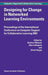 Designing for Change in Networked Learning Environments by B. Wasson