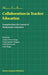 Collaboration in Teacher Education: Examples from the Context of Mathematics Education by Andrea Peter-Koop