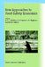 New Approaches to Food-Safety Economics by A. G. J. Velthuis, L. J. Unnevehr, H. Hogeveen