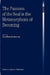 The Passions of the Soul in the Metamorphosis of Becoming by Anna-Teresa Tymieniecka