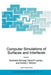 Computer Simulations of Surfaces and Interfaces by Burkhard Dünweg