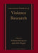International Handbook of Violence Research by Wilhelm Heitmeyer, John Hagan