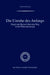 Die Unruhe Des Anfangs: Hegel Und Husserl Über Den Weg in Die Phänomenologie by Tanja Stähler