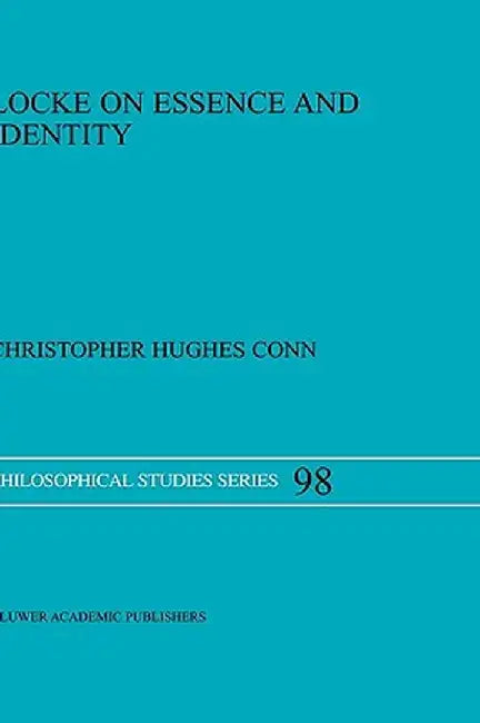 Locke on Essence and Identity by C. H. Conn
