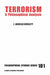 Terrorism: A Philosophical Analysis by J. Angelo Corlett