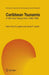 Caribbean Tsunamis: A 500-Year History from 1498-1998 by K. F. O'Loughlin, James F. Lander