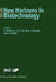 New Horizons in Biotechnology by S. Roussos, C. R. Soccol, Ashok Pandey