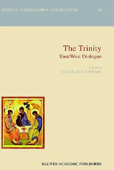 The Trinity: East/West Dialogue by M. Stewart