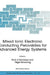 Mixed Ionic Electronic Conducting Perovskites for Advanced Energy Systems by Nina Orlovskaya, Nigel Browning