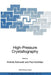 High-Pressure Crystallography by Andrzej Katrusiak
