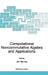 Computational Noncommutative Algebra and Applications: Proceedings of the NATO Advanced Study Institute, on Computatoinal Noncommutative Algebra and A by Jim Byrnes, Gerald Ostheimer
