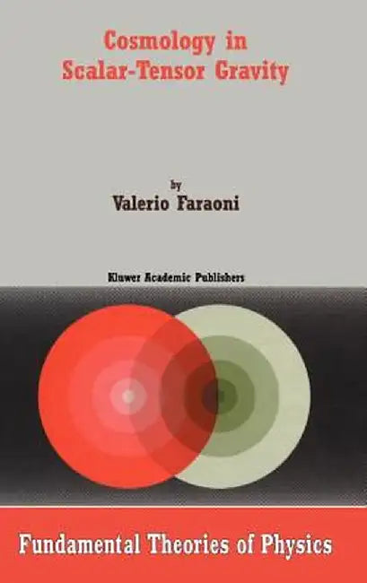 Cosmology in Scalar-Tensor Gravity by Valerio Faraoni