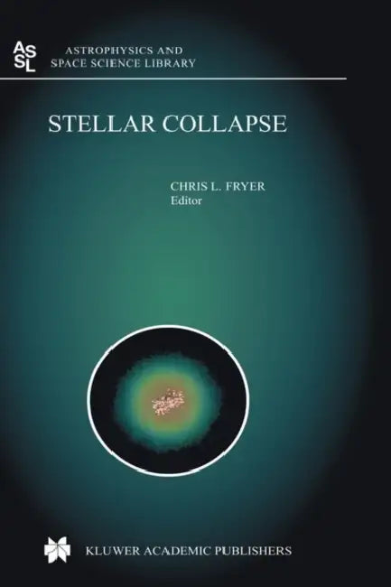 Stellar Collapse by Chris L. Fryer