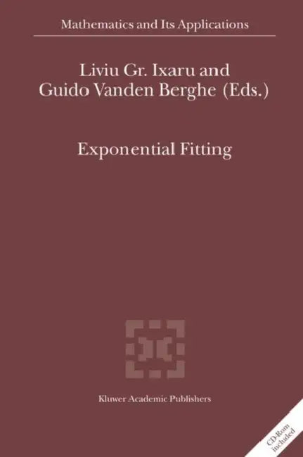 Exponential Fitting by Liviu Gr Ixaru, Guido Vanden Berghe