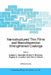 Nanostructured Thin Films and Nanodispersion Strengthened Coatings by Andrey A. Voevodin, Dmitry V. Shtansky, Evgeny A. Levashov