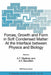 Forces, Growth and Form in Soft Condensed Matter: At the Interface Between Physics and Biology by A. T. Skjeltorp