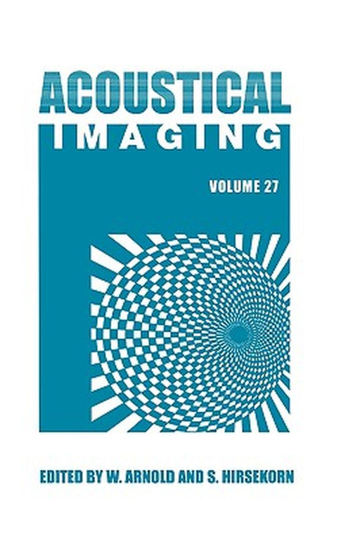 Acoustical Imaging by Walter Arnold