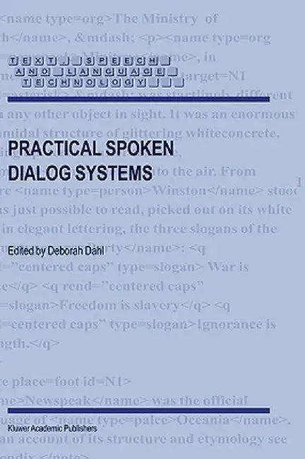 Practical Spoken Dialog Systems by Deborah Dahl