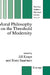 Moral Philosophy on the Threshold of Modernity by Jill Kraye, Risto Saarinen