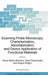 Scanning Probe Microscopy: Characterization, Nanofabrication and Device Application of Functional Materials: Proceedings of the NATO Advanced Study In by Paula M. Vilarinho