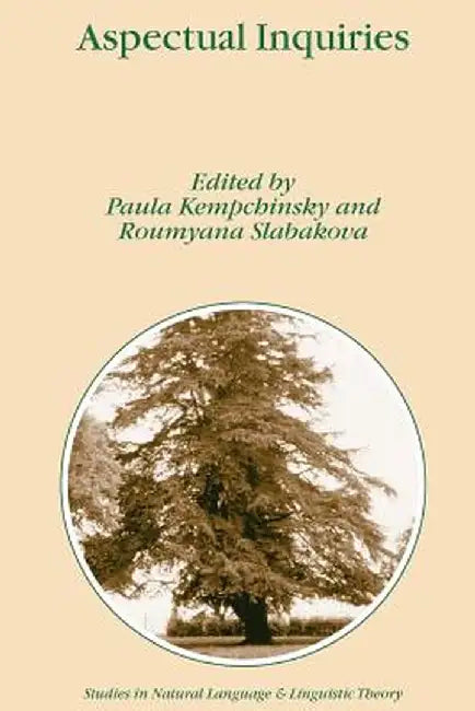 Aspectual Inquiries by Paula Kempchinsky