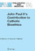John Paul II's Contribution to Catholic Bioethics by Christopher Tollefsen