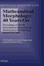 Mathematical Morphology: 40 Years on: Proceedings of the 7th International Symposium on Mathematical Morphology, April 18-20, 2005 by Christian Ronse