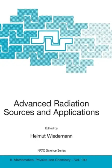 Advanced Radiation Sources and Applications by Helmut Wiedemann
