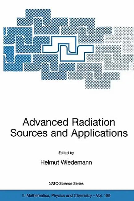Advanced Radiation Sources and Applications by Helmut Wiedemann