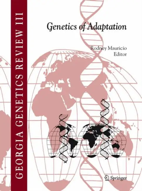 Genetics of Adaptation by Rodney Mauricio