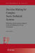 Decision Making for Complex Socio-Technical Systems: Robustness from Lessons Learned in Long-Term Radioactive Waste Governance by Thomas Flüeler