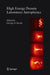 High Energy Density Laboratory Astrophysics by George A. Kyrala