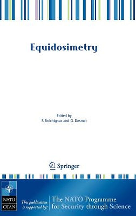 Equidosimetry: Ecological Standardization and Equidosimetry for Radioecology and Environmental Ecology by F. Bréchignac