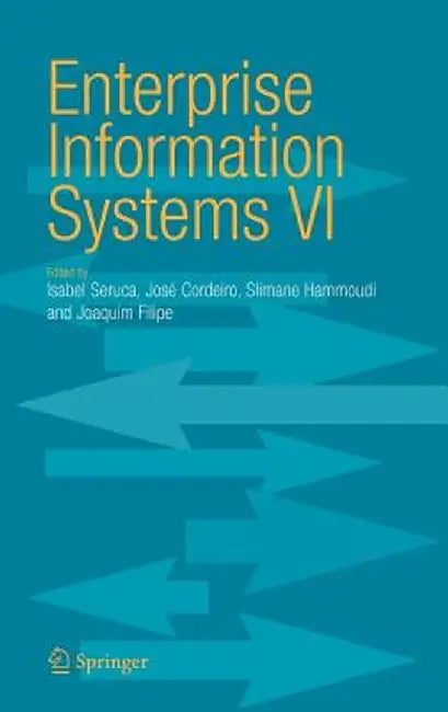 Enterprise Information Systems VI by Isabel Seruca