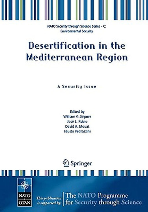 Desertification in the Mediterranean Region: A Security Issue by W. G. Kepner