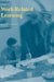 Work-Related Learning by Jan N. Streumer