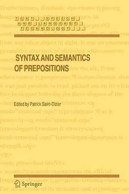 Syntax and Semantics of Prepositions by Patrick Saint-Dizier