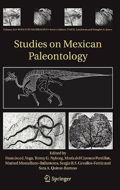 Studies on Mexican Paleontology by Francisco J. Vega
