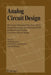 Analog Circuit Design: RF Circuits: Wide Band, Front-Ends, Dac's, Design Methodology and Verification for RF and Mixed-Signal Systems, Low Power and L by Michiel Steyaert