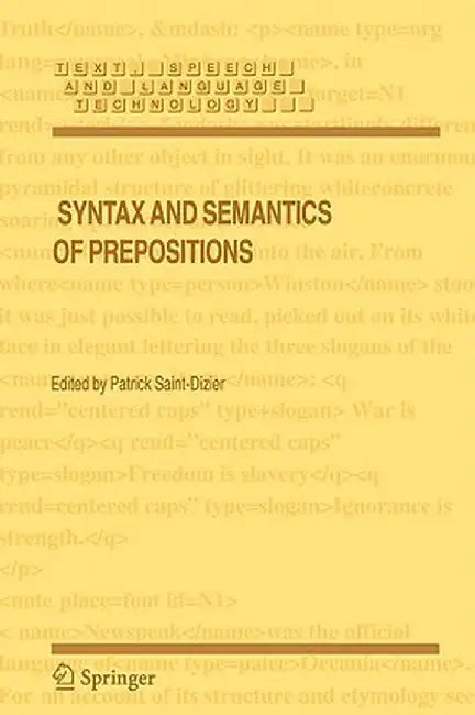 Syntax and Semantics of Prepositions by Patrick Saint-Dizier