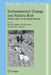 Environmental Change and Malaria Risk: Global and Local Implications by Willem Takken, Pim Martens, Robert J. Bogers