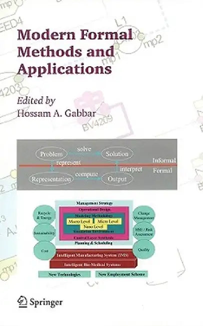 Modern Formal Methods and Applications by Hossam A. Gabbar